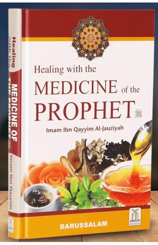 Healing With The Medicine Of The Prophet